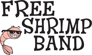 Free Shrimp Band
