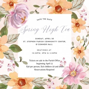 Spring High Tea @ St. Stephen Community Center