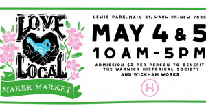 Love Local Makers Market @ Lewis Park | Warwick | New York | United States